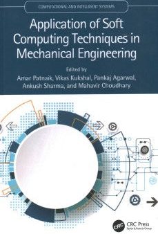 Application of Soft Computing Techniques in Mechanical Engineering Supply