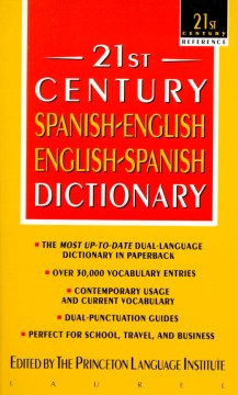 21st Century Spanish-English English-Spanish Dictionary Online