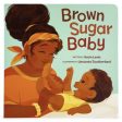 Brown Sugar Baby Cheap