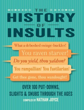 The History of Insults Hot on Sale