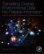 Translating Diverse Environmental Data into Reliable Information Hot on Sale