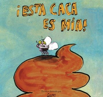 ?Esta caca es m?a!   This Poop is Mine! Online Hot Sale