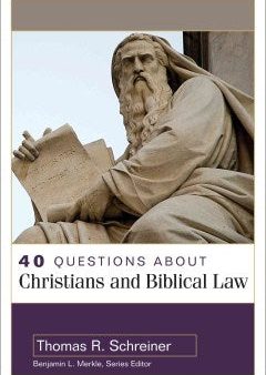 40 Questions About Christians and Biblical Law Cheap