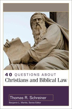 40 Questions About Christians and Biblical Law Cheap