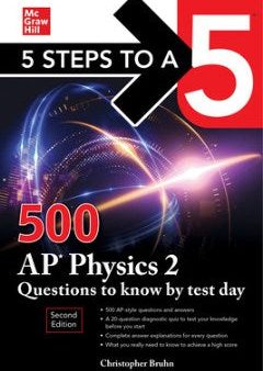 500 AP Physics 2 Questions to Know by Test Day Online