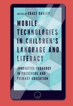 Mobile Technologies in Children?s Language and Literacy For Cheap