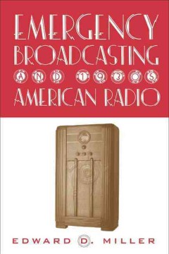 Emergency Broadcasting and 1930s American Radio Online Hot Sale