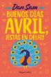 Buenos d?as, Avril   Good Morning, April For Cheap