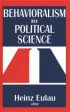 Behavioralism in Political Science Online