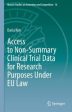 Access to Non-Summary Clinical Trial Data for Research Purposes Under EU Law Cheap