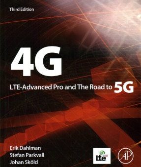 4G, LTE-Advanced Pro and the Road to 5G Hot on Sale