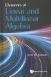 Elements of Linear and Multilinear Algebra Supply