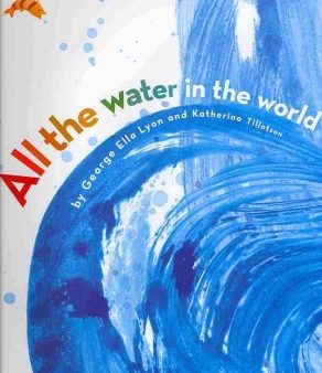 All the Water in the World Online Sale