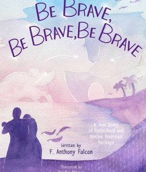 Be Brave, Be Brave, Be Brave Sale