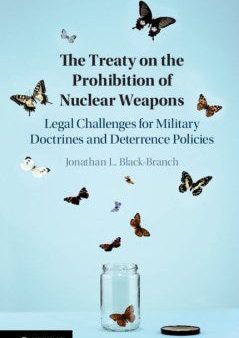 The Treaty on the Prohibition of Nuclear Weapons For Sale