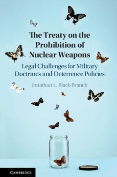 The Treaty on the Prohibition of Nuclear Weapons For Sale