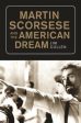 Martin Scorsese and the American Dream Online Hot Sale