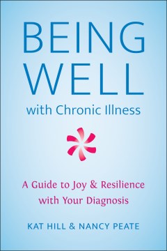 Being Well With Chronic Illness Online Hot Sale