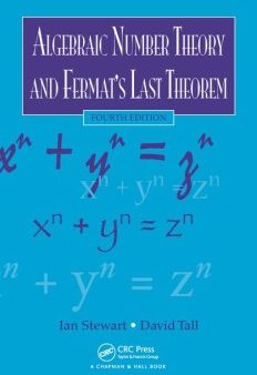 Algebraic Number Theory and Fermat s Last Theorem on Sale