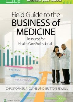 Field Guide to the Business of Medicine For Cheap