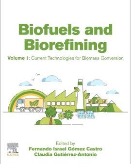 Biofuels and Biorefining For Discount