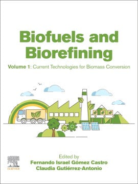 Biofuels and Biorefining For Discount