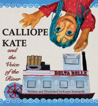 Calliope Kate and the Voice of the River Online now