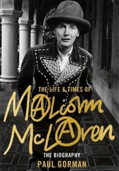 The Life and Times of Malcolm Mclaren For Cheap