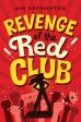 Revenge of the Red Club on Sale