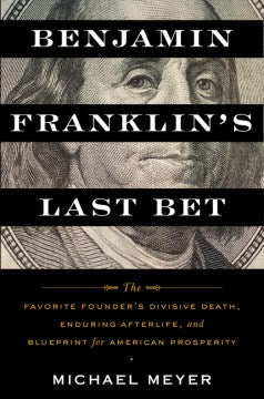 Benjamin Franklin s Last Bet Supply