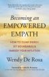 Becoming an Empowered Empath Online now