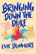 Bringing Down the Duke Hot on Sale