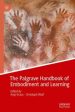 The Palgrave Handbook of Embodiment and Learning Cheap