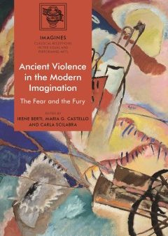 Ancient Violence in the Modern Imagination Sale