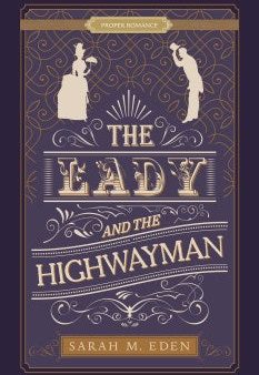 The Lady and the Highwayman For Cheap