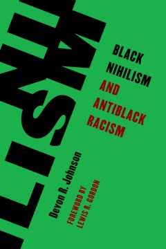 Black Nihilism and Antiblack Racism Fashion