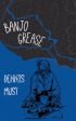 Banjo Grease Online