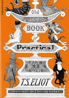 Old Possum s Book of Practical Cats For Cheap