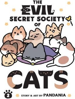 The Evil Secret Society Of Cats Vol. 2 Online now