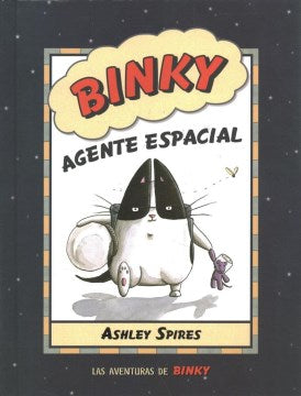 Binky, agente espacial  Binky, the Space Cat Hot on Sale