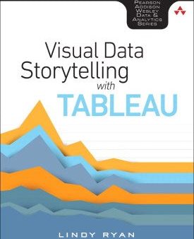 Visual Data Storytelling With Tableau Discount