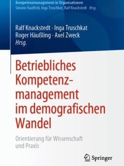 Betriebliches Kompetenzmanagement im demografischen Wandel Cheap