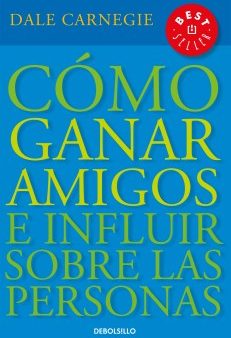 C?mo ganar amigos e influir sobre las personas  How to Win Friends & Influence People Supply