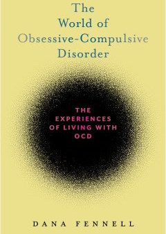 The World of Obsessive-Compulsive Disorder For Discount